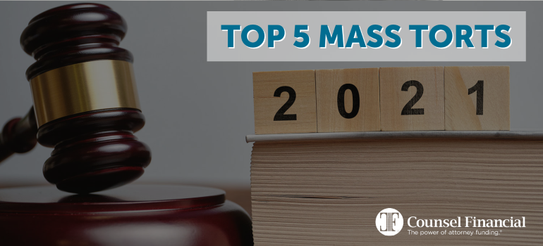 Top 5 Mass Torts